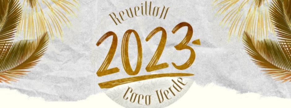 Réveillon 2023 no quiosque Coco Verde  
